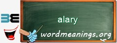 WordMeaning blackboard for alary